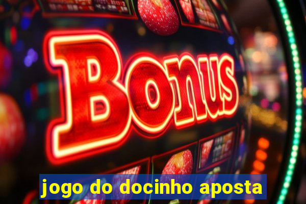 jogo do docinho aposta