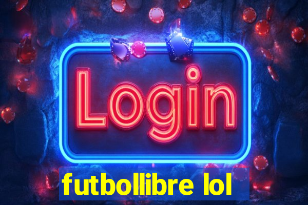 futbollibre lol