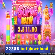 22888 bet download