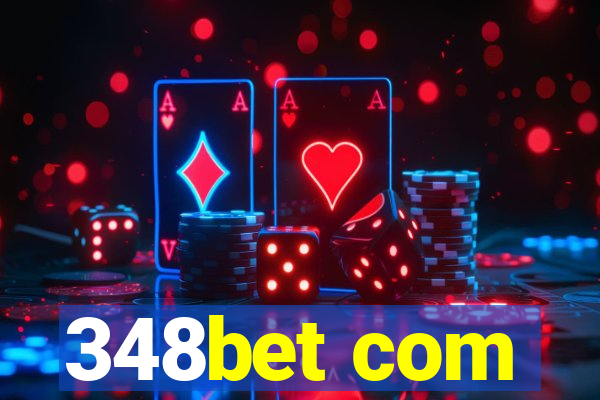 348bet com