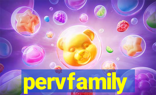 pervfamily