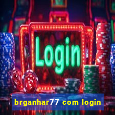brganhar77 com login