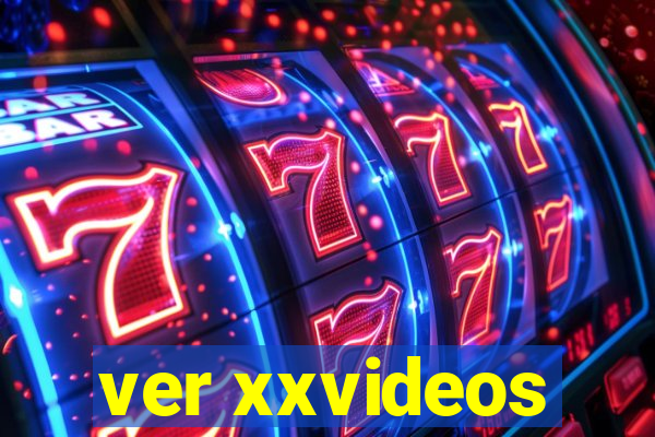 ver xxvideos