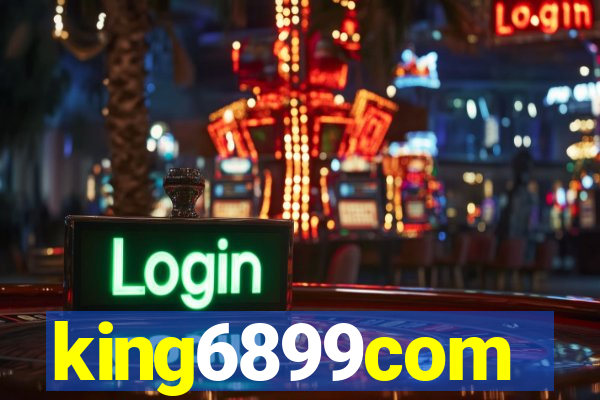 king6899com