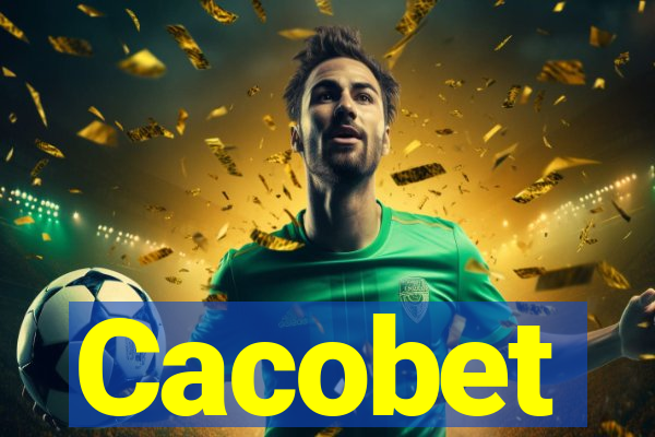 Cacobet