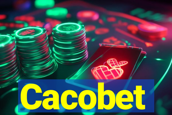 Cacobet