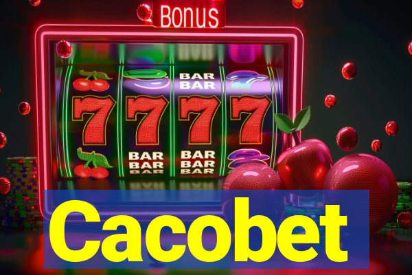 Cacobet