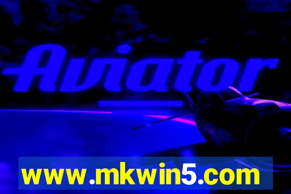www.mkwin5.com