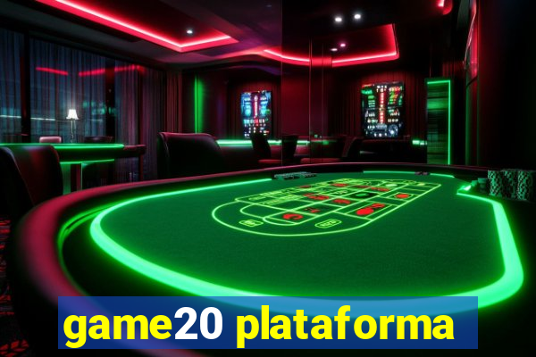 game20 plataforma