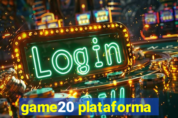 game20 plataforma