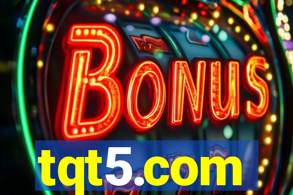 tqt5.com