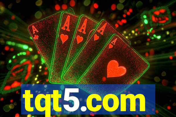 tqt5.com