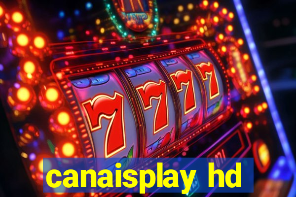 canaisplay hd