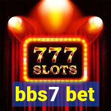 bbs7 bet
