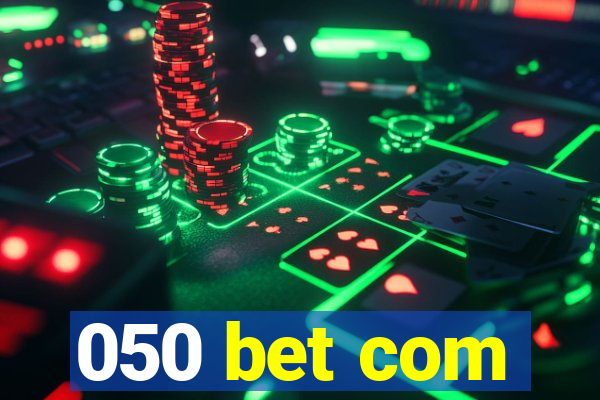 050 bet com