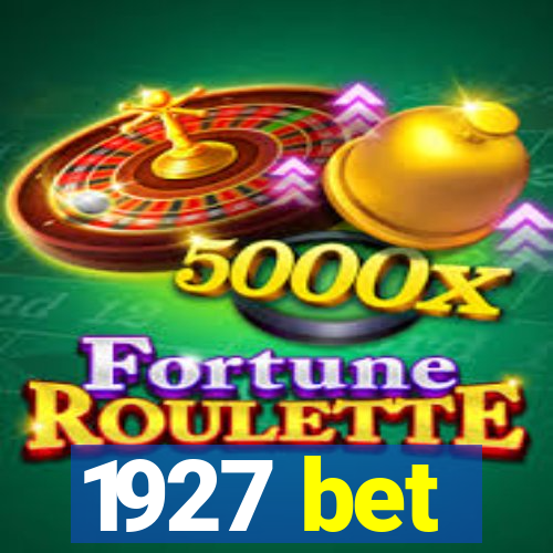 1927 bet