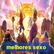 melhores sexo