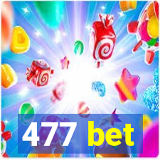 477 bet