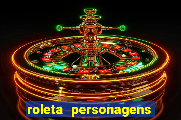 roleta personagens de anime