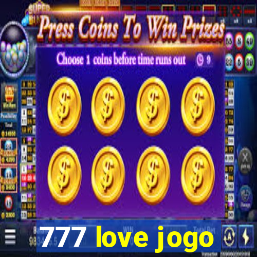 777 love jogo