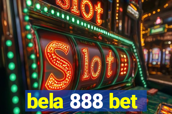 bela 888 bet