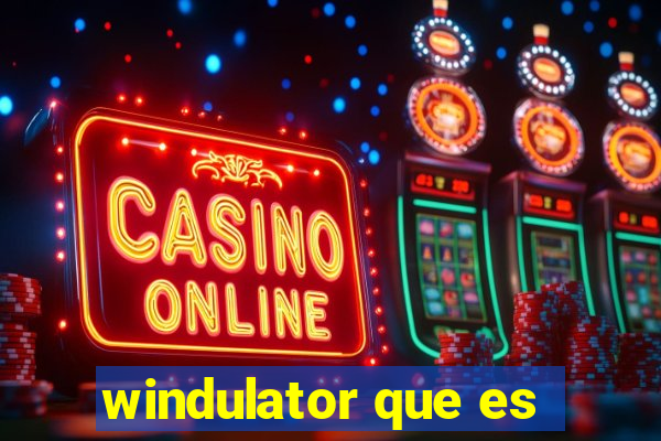 windulator que es