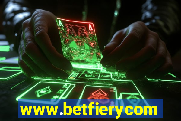 www.betfierycom