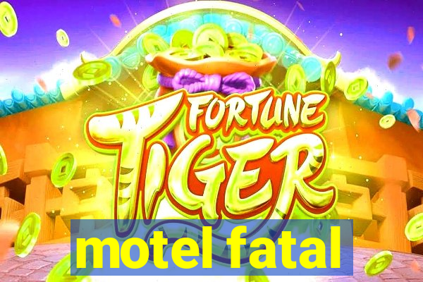 motel fatal