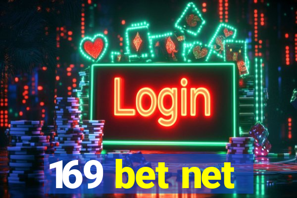 169 bet net