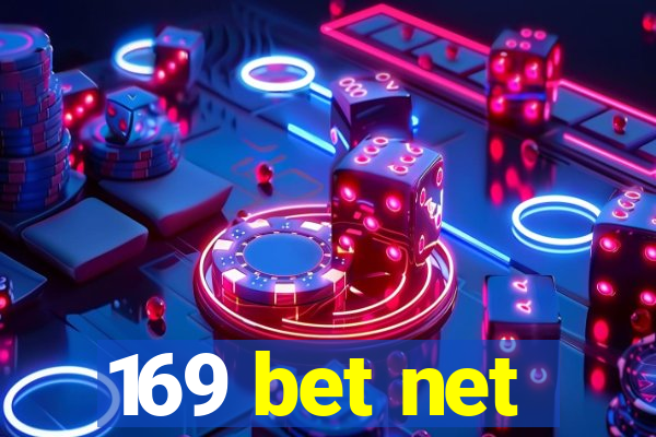 169 bet net