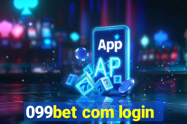 099bet com login