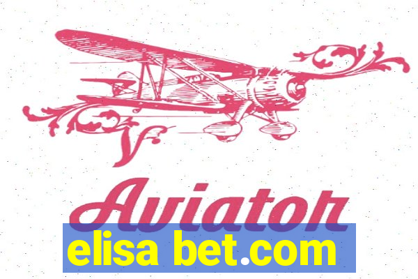 elisa bet.com