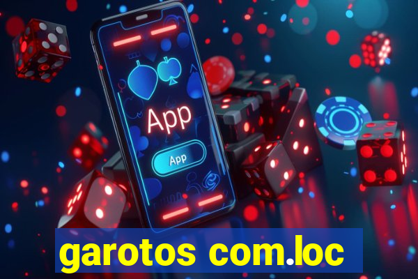 garotos com.loc