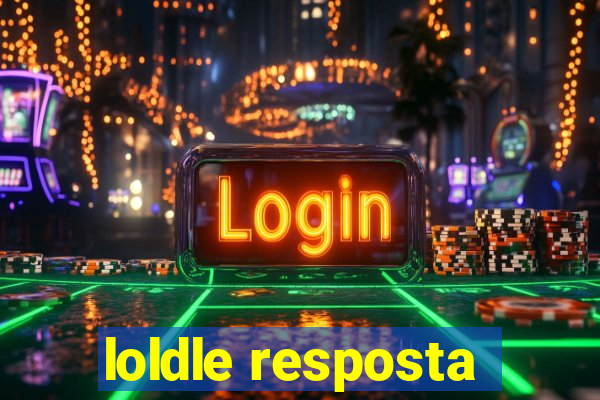 loldle resposta