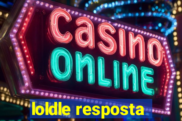 loldle resposta