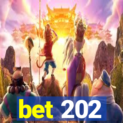 bet 202