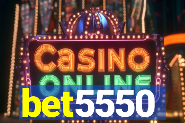 bet5550