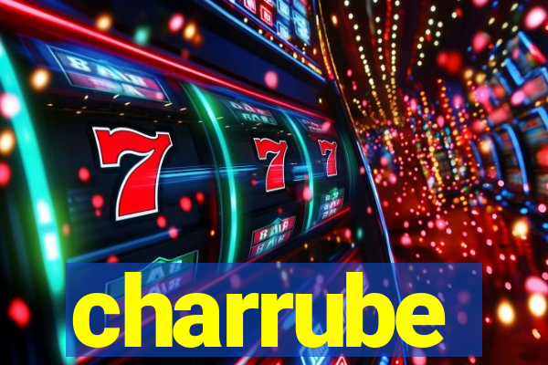 charrube