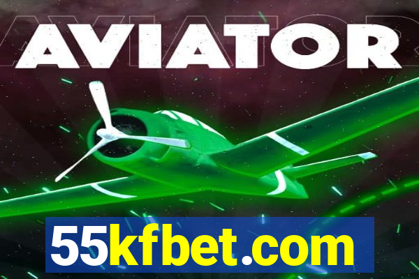 55kfbet.com