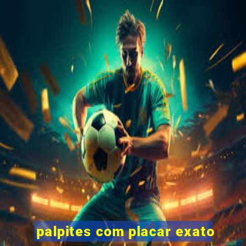 palpites com placar exato