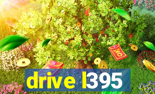 drive l395