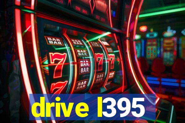drive l395