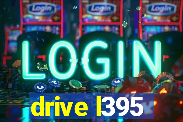 drive l395