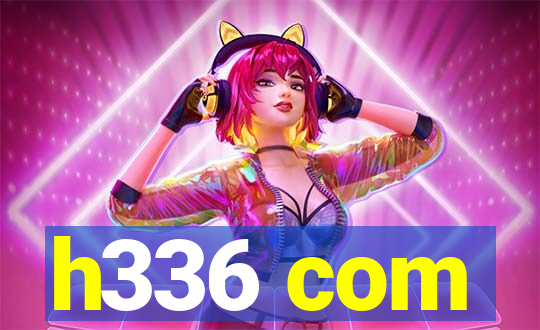 h336 com