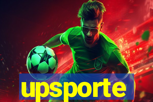upsporte