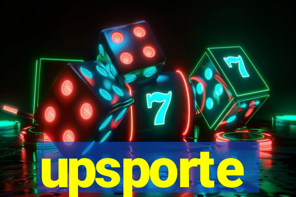 upsporte