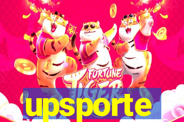 upsporte