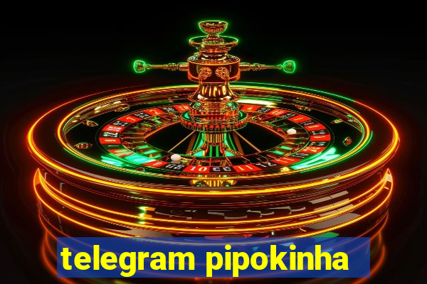 telegram pipokinha