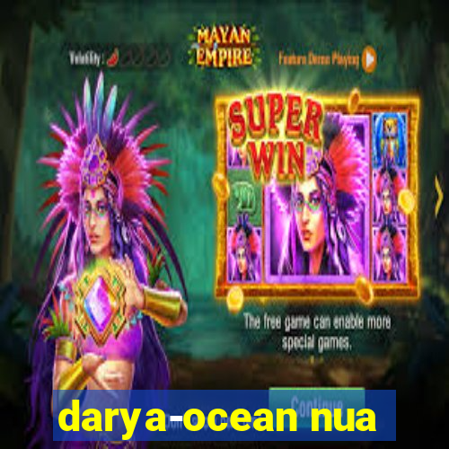 darya-ocean nua