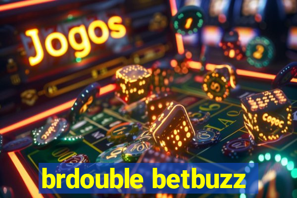 brdouble betbuzz